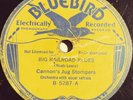 Cannon's Jug Stompers - Big Railroad Blues/Ripley Blues, Bluebird 5287 *Damaged*