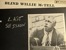 Blind Willie McTell Last Session LP