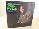JOHN PATTON - UNDERSTANDING - BLUE NOTE - VAN GELDER ORIGINAL - NM SUPERB