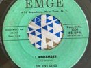 DOO WOP 45 FIVE DISCS EMGE 1004 I REMEMBER / THE WORLD IS A BEAUTIFUL PLACE