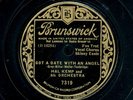 78tk-dance-BRUNSWICK 7319-Hal Kemp-(Got a date with an angel/Serenade for a)