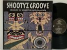 Shootyz Groove – Jammin In Vicious Environments LP 1994 UK ORIG Abstract Sounds