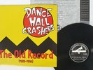 DANCE HALL CRASHERS OLD RECORDS(1989-1992) HONEST DON'S DON 002 1 US VINYL LP