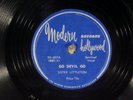 78 RPM -- Sister Littleton, Modern 607, EE+  Arizona Dranes style sanctified
