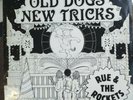 Vinyl LP Old Dogs New Tricks By Rue And The Rockets Has Been Signed By The Group