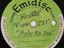 LISTEN  UNIQUE  THE BEATLES - BABY IT'S YOU / BOYS - 2 SIDED 10