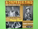 'A COUTEAUX TIRES' *SUPER RARE* 1964 SOUNDTRACK EP - Petula Clark / Tony Hatch