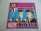 RARE VINYLE 45 T JOHNNY HALLYDAY AMOUR D'ETE / LA SEULE VRAIE MUSIQUE ALLEMAGNE