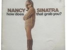 Nancy Sinatra “how does that grab you?” Record Vinyl