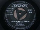 SHIELDS   That's The Way It's Gonna Be   EX   LONDON HLD 8706   R&B Dancer / Doo