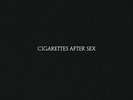 Cigarettes After Sex (2017, Vinyl NUOVO) Explicit Version