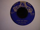 Invictas-Gone So Long/Nellie-NM