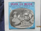 1969 Générique Pepin la Bulle ortf François de Roubaix Eddy Marnay chapi chapo