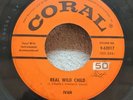 Real Wild Child Beautiful Doll	45 RPM	Ivan		Coral 62017	R2