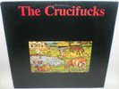 The Crucifucks - S/T (LP) Alternative Tentacles 1984 w/ Insert Virus 38 Biafra