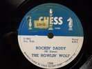 HOWLIN' WOLF - R&B 78rpm CHESS #1566 - ROCKIN' DADDY / NO PLACE TO GO - E+