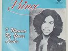 Prince I WANNA BE YOUR LOVER Vinyl 7