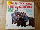 Sunny And The Sunliners - Talk To Me - lpm 2000 MONO 1964  garage/Rock- SEALED