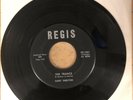 Gary Shelton (Troy Shondell) The Trance / The Great Lover Regis 45