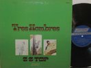 Z Z TOP - TRES HOMBRES - CLASSIC ROCK / TEXAS BLUES - VG++ VINYL