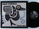 MEAT PUPPETS Out My Way SST EP VG++ **