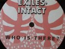 EXILES INTACT - Who Is There / On Broadway   12