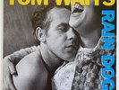 Rain Dogs, by Tom Waits UK 1985 Island