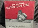 The Big Apple Rotten To The Core Various Artists LP