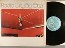 Big Star  Radio City    RARE  Original   Power Pop