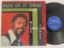 MIKE JAMES KIRKLAND LP Hang On In There Bryan Orig. Exc. Rare Soul Funk