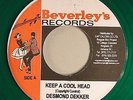 DESMOND DEKKER - KEEP A COOL HEAD (BEVERLEY'S) 1968