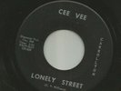 ROCKABILLY bw/ TEEN - CEE VEE - LONELY STREET  -HEAR -1959 GEORGIA CARROLLTON