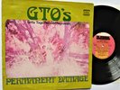 GTO'S (GIRLS TOGETHER OUTRAGESOULY)   -  PERMANENT DAMAGE  -  FIRST PRESS - RARE
