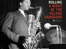 SONNY ROLLINS - NIGHT AT THE VILLAGE VANGUARD NEW VINYL