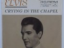 Rock 45 ELVIS PRESLEY Crying In The Chapel RCA VICTOR VG++ promo picture sleeve