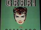 BETTY BOO GRRR  IT'S BETTY BOO LP - 1992 1ST PRESS VINYL BRAZIL