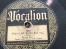78rpm Blues Vocalion #1405 Leroy Carr - That’s All Right/ Wrong Man Blues G