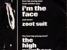The High Numbers - I'm The Face / Zoot Suit (7