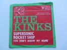 THE KINKS   ORIGINAL 1972  YUGOSLAVIAN 45  SUPERSONIC ROCKET SHIP