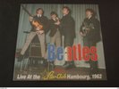 BEATLES LIVE AT THE STAR CLUB HAMBOURG 1962 VOL 2 25CM NEUF TIRAGE LIMITE A 300