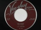 Blues R&B 45 - J.B. Lenoir - Oh Baby/Do What I Say - Vee-Jay - VG+ later press