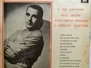 LUCIO DEMARE, SU ORQUESTA Y LOS CANTORES RAUL BNERON JUAN CARLOS MIRANDA QUINTA