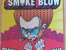 SMOKE BLOW-Punkadelic...LP,Vinyl;Orig.Press 2001+Gatefold+180 Gr;Cargo Records