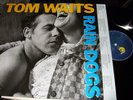 TOM WAITS : RAIN DOGS LP 1985 ISLAND GERMANY