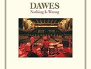 Dawes Nothing Is Wrong (10th Anniversary Edition) Milky Clear - Vi (New)