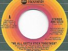 Four Tops - We All Gotta Stick Together (7