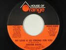 Crossover Soul 45 - Geater Davis - My Love Is So Strong - House Of Orange - mp3