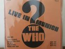 THE WHO 'Live in Munich' ORIGINAL,  BOOTLEG  EXC ++/ NM