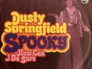 DUSTY SPRINGFIELD - Spooky - GERMAN ISSUE VINYL SINGLE - Picture Sleeve - 1970