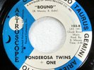 PONDEROSA TWINS + ONE 45 Bound/I Remember NEAR MINT Astroscope soul sample c4242